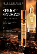Xerjoff Renaissance 10 ml Luxury Decant — Elite District